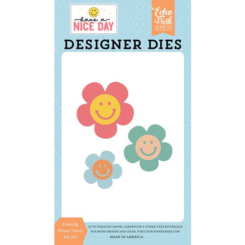 Echo Park - Have A Nice Day Collection - Designer Dies - Friendly Flower Faces