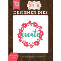 Echo Park - I'd Rather Be Crafting Collection - Designer Dies - Create Wreath