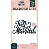 Echo Park - Just Married Collection - Designer Dies - Just Married 2 Word