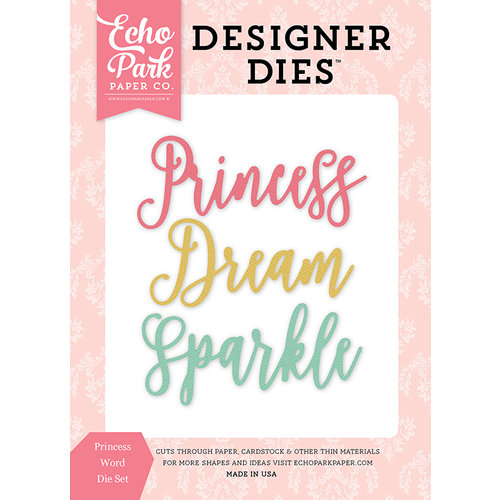 Echo Park - Once Upon A Time Collection - Princess - Designer Dies - Words