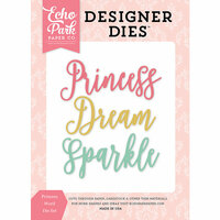 Echo Park - Once Upon A Time Collection - Princess - Designer Dies - Words