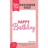 Echo Park - Party Time Collection - Designer Dies - Happy Birthday 2