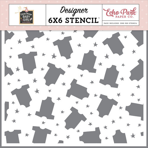 Echo Park - Special Delivery Baby Girl Collection - 6 x 6 Stencils - Outfits And Stars