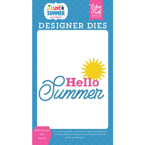 Echo Park - I Love Summer Collection - Designer Dies - Hello Summer Sun