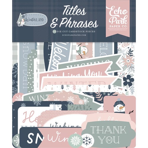 Echo Park - Winterland Collection - Christmas - Ephemera - Titles and Phrases
