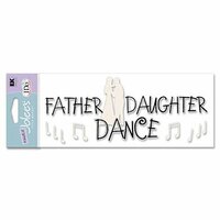 EK Success - I Do Collection - A Touch of Jolee's - Father Daughter Dance