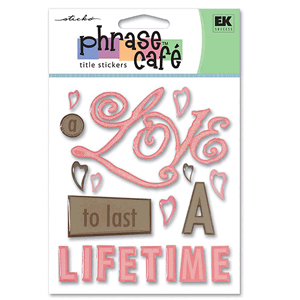 EK Success - Phrase Café - A Love to Last, CLEARANCE