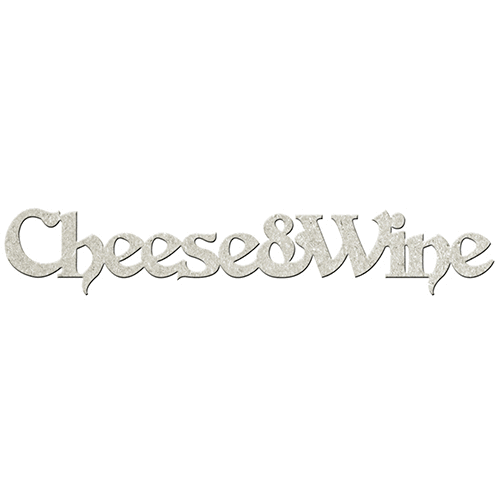 FabScraps - Die Cut Words - Cheese and Wine