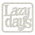 FabScraps - Die Cut Words - Lazy Days