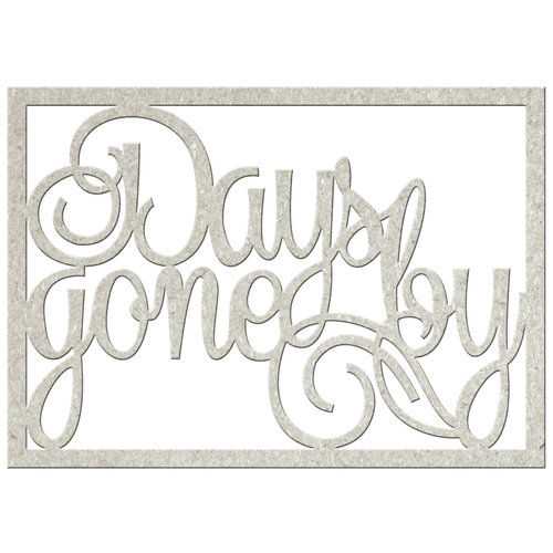 FabScraps - Vintage Elegance Collection - Die Cut Words - Days Gone By