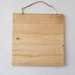Foundations Decor - Wood Crafts - Rough Cut Slat Sign - 12 x 12