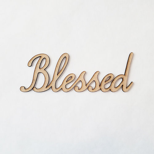 Foundations Decor - Wood Crafts - Connected Words - Blessed - Smooth Font
