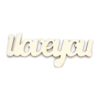 Fancy Pants Designs - Artist Edition Collection - Wooden Phrase - I Love You