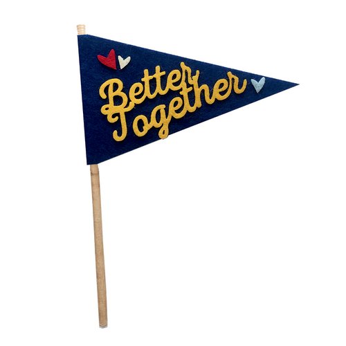 Fancy Pants Designs - Craft Edition Collection - Felt Pennant - Better Together