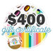 400 Gift Certificate - Email or Print