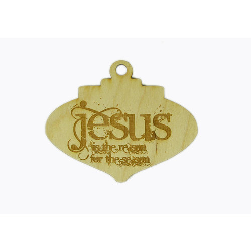 Grapevine Designs and Studio - Christmas - Wood Shapes - Jesus is the Reason Ornament