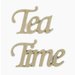 Grapevine Designs and Studio - Chipboard Shapes - Tea Time