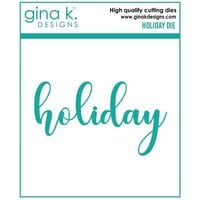 Gina K Designs - Dies - Holiday