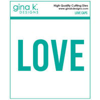 Gina K Designs - Dies - LOVE Caps