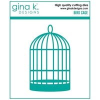 Gina K Designs - Dies - Bird Cage