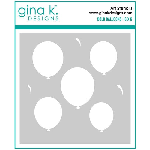 Gina K Designs - Stencils - Bold Balloons