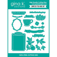 Gina K Designs - Dies - Simplici-Tea and Joy