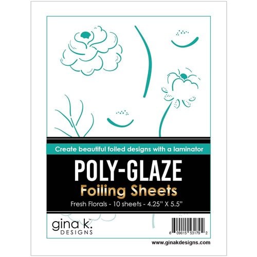 Gina K Designs - Poly-Glaze Foiling Sheets - Fresh Florals