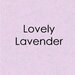 Gina K Designs - 8.5 x 11 Cardstock - Heavy Weight - Lovely Lavender