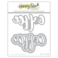 Honey Bee Stamps - Honey Cuts - Steel Craft Dies - Coffee Buzzword