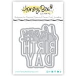 Honey Bee Stamps - Honey Cuts - Steel Craft Dies - Big Birthday