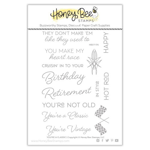 Honey Bee Stamps - Clear Photopolymer Stamps - You're A Classic