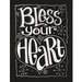 Melissa Frances - Blackboard Canvas Print - Bless Your Heart