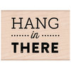 Hero Arts - Woodblock - Wood Mounted Stamps - Hang In There