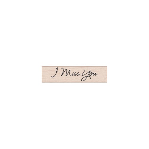 Hero Arts - Woodblock - Wood Mounted Stamps - I Miss You