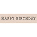 Hero Arts - Birthday Collection - Woodblock - Wood Mounted Stamps - Happy Birthday