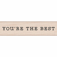 Hero Arts - Everyday Collection - Woodblock - Wood Mounted Stamps - You're The Best