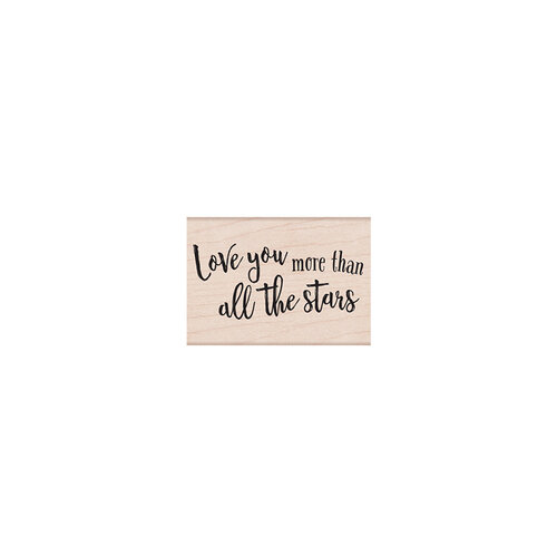 Hero Arts - Woodblock - Wood Mounted Stamps - Love You More Than All of the Stars