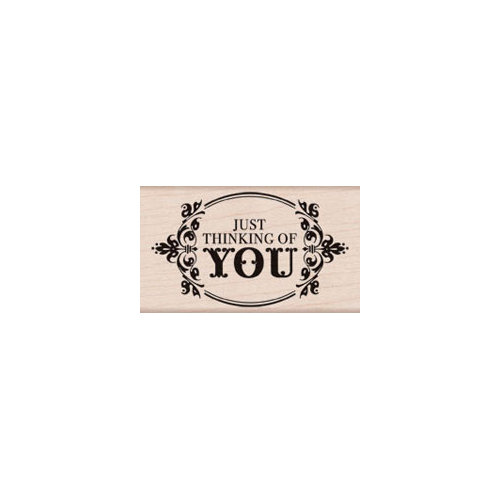 Hero Arts - Woodblock - Wood Mounted Stamps - Just Thinking of You