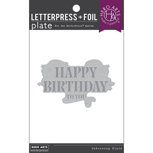 Hero Arts - Letterpress And Foil Plate - Happy Birthday