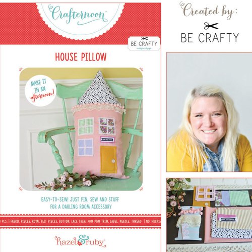 Hazel and Ruby - Crafternoon Collection - Kits - House Pillow