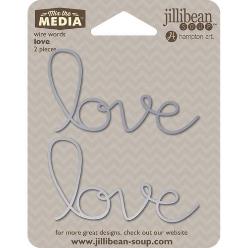 Jillibean Soup - Mix the Media Collection - Wire Words - Love
