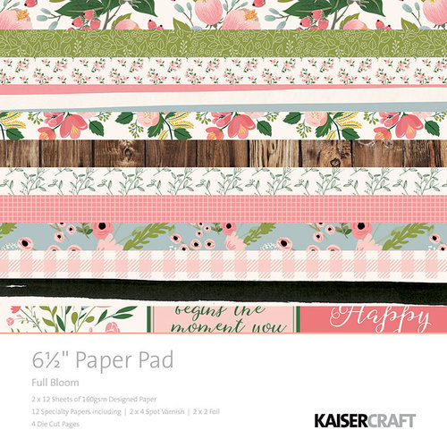 Kaisercraft - Full Bloom Collection - 6.5 x 6.5 Paper Pad