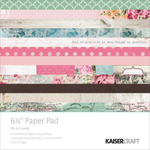 Kaisercraft - Oh So Lovely Collection - 6.5 x 6.5 Paper Pad