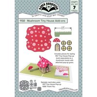 Karen Burniston - Craft Dies - Mushroom Tiny House Add-Ons