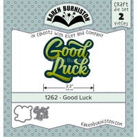 Karen Burniston - Craft Dies - Good Luck