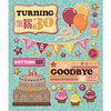K and Company - Life's Little Occasions Collection - 3 Dimensional Stickers with Glitter Accents - 30th Birthday
