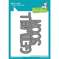 Lawn Fawn - Lawn Cuts - Dies - Giant Get Well Soon