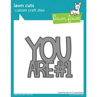 Lawn Fawn - Lawn Cuts - Dies - Giant You Are Number One