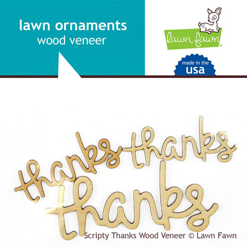 Lawn Fawn - Wood Veneer Pieces - Scripty Thanks