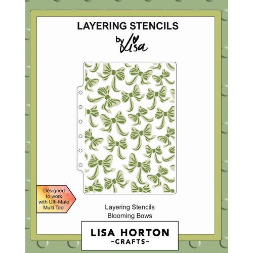 Lisa Horton Crafts - Layering Stencils - Blooming Bows
